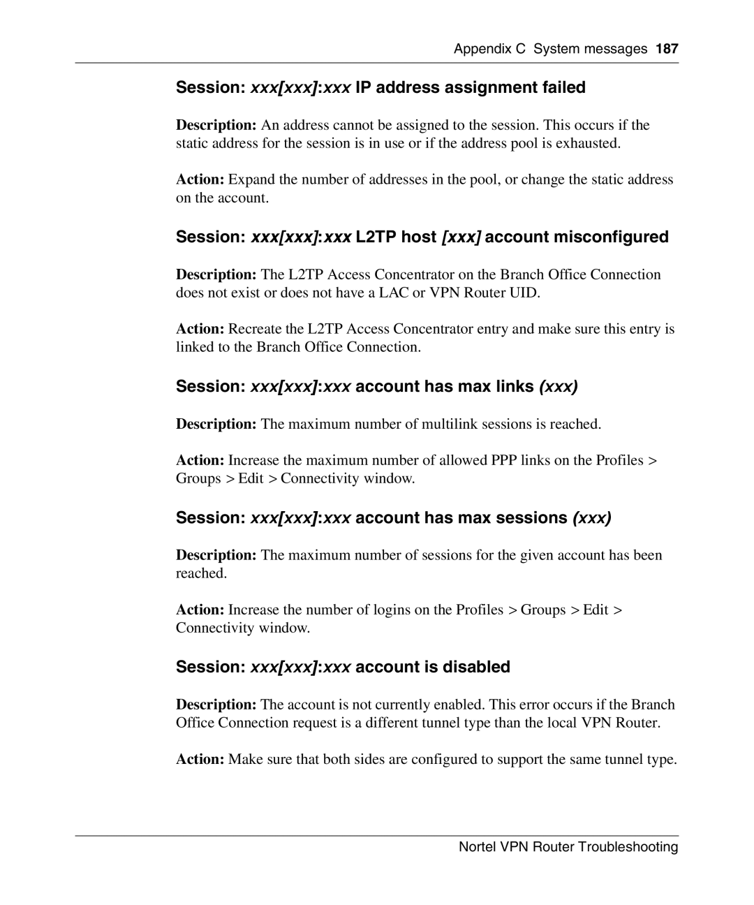 Nortel Networks NN46110-602 manual Session xxxxxxxxx IP address assignment failed, Session xxxxxxxxx account has max links 