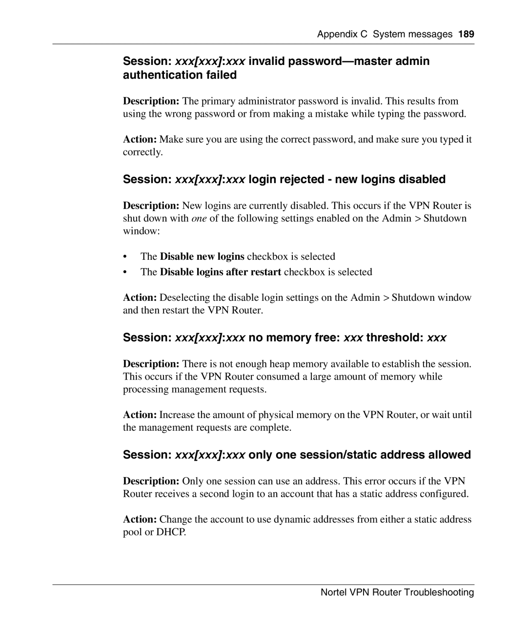 Nortel Networks NN46110-602 manual Session xxxxxxxxx login rejected new logins disabled 