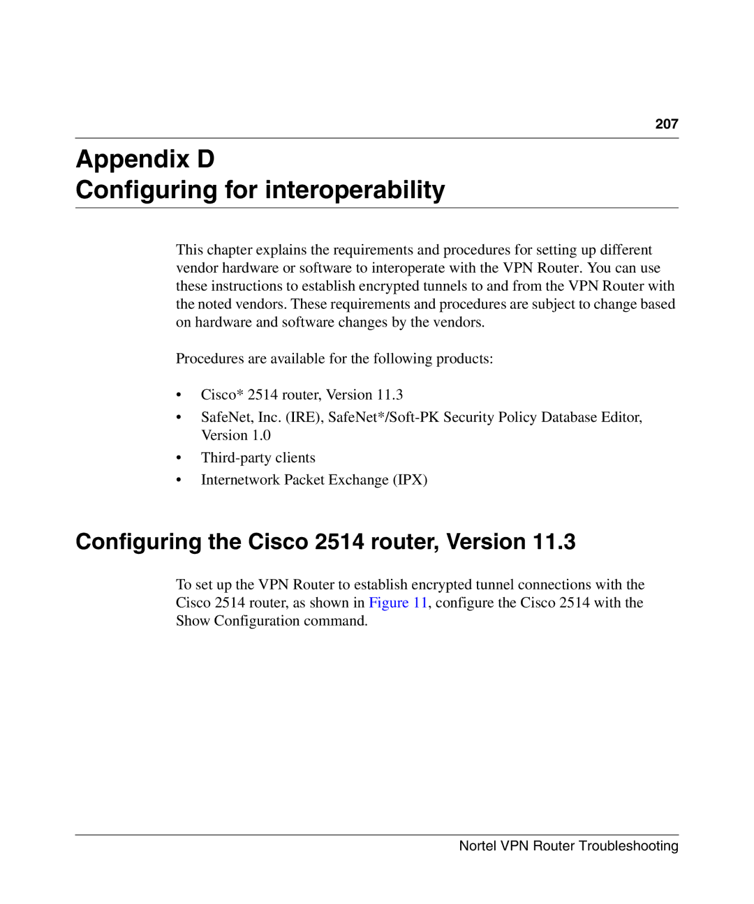 Nortel Networks NN46110-602 manual Appendix D Configuring for interoperability, Configuring the Cisco 2514 router, Version 