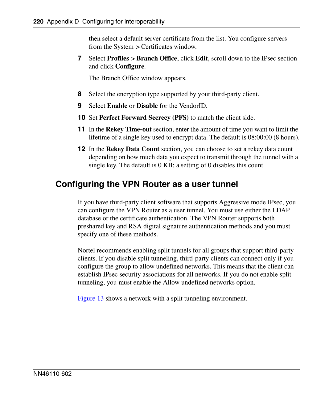 Nortel Networks NN46110-602 manual Configuring the VPN Router as a user tunnel 