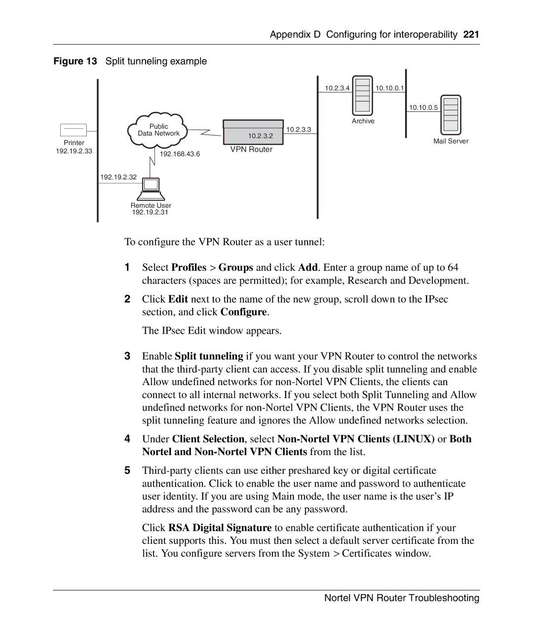 Nortel Networks NN46110-602 manual To configure the VPN Router as a user tunnel 