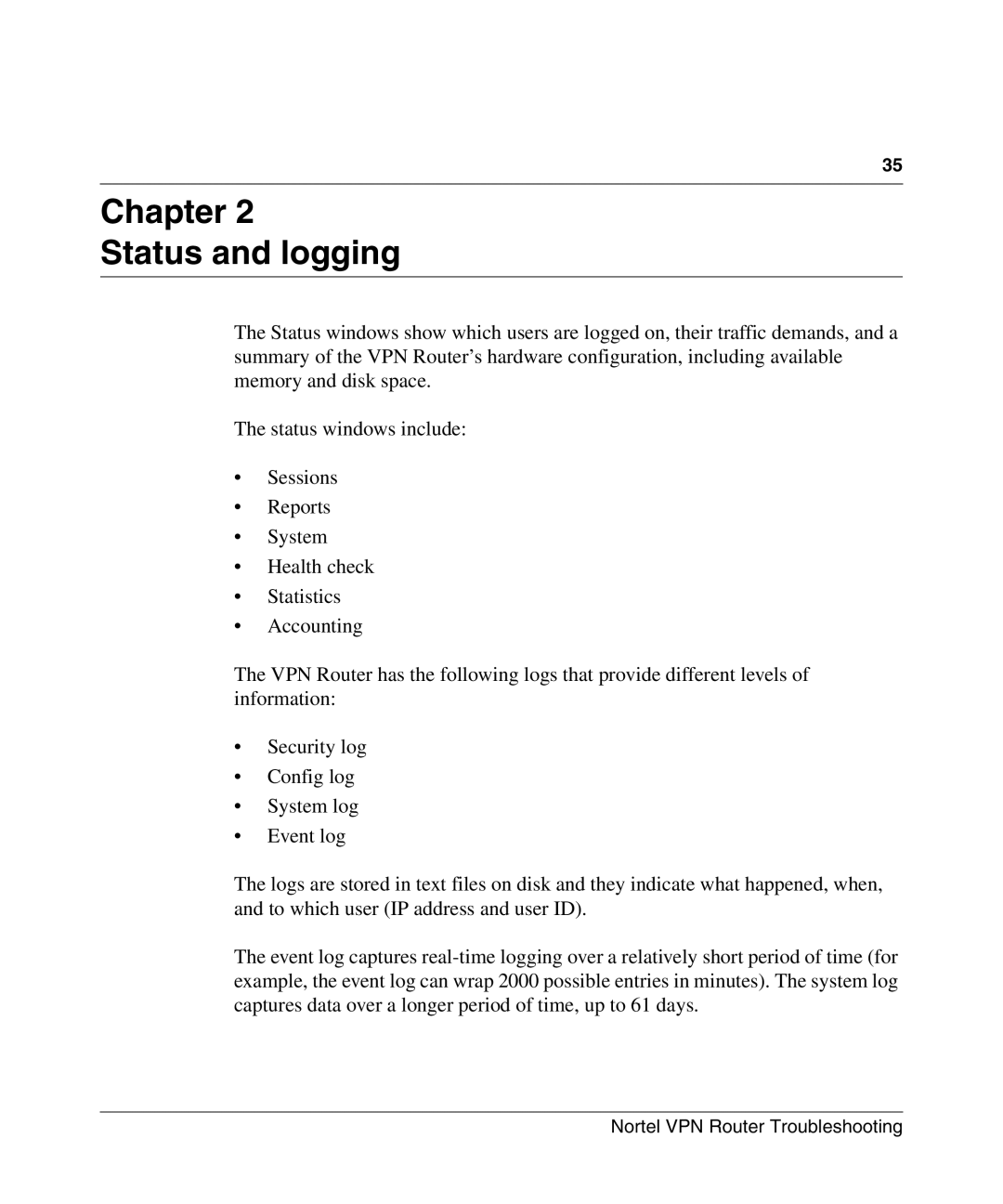 Nortel Networks NN46110-602 manual Chapter Status and logging 