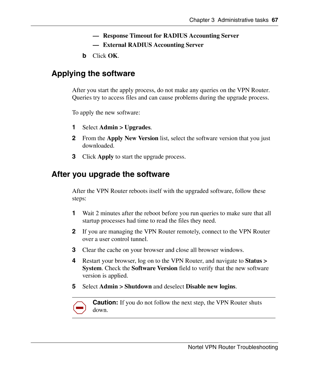 Nortel Networks NN46110-602 manual Applying the software, After you upgrade the software 