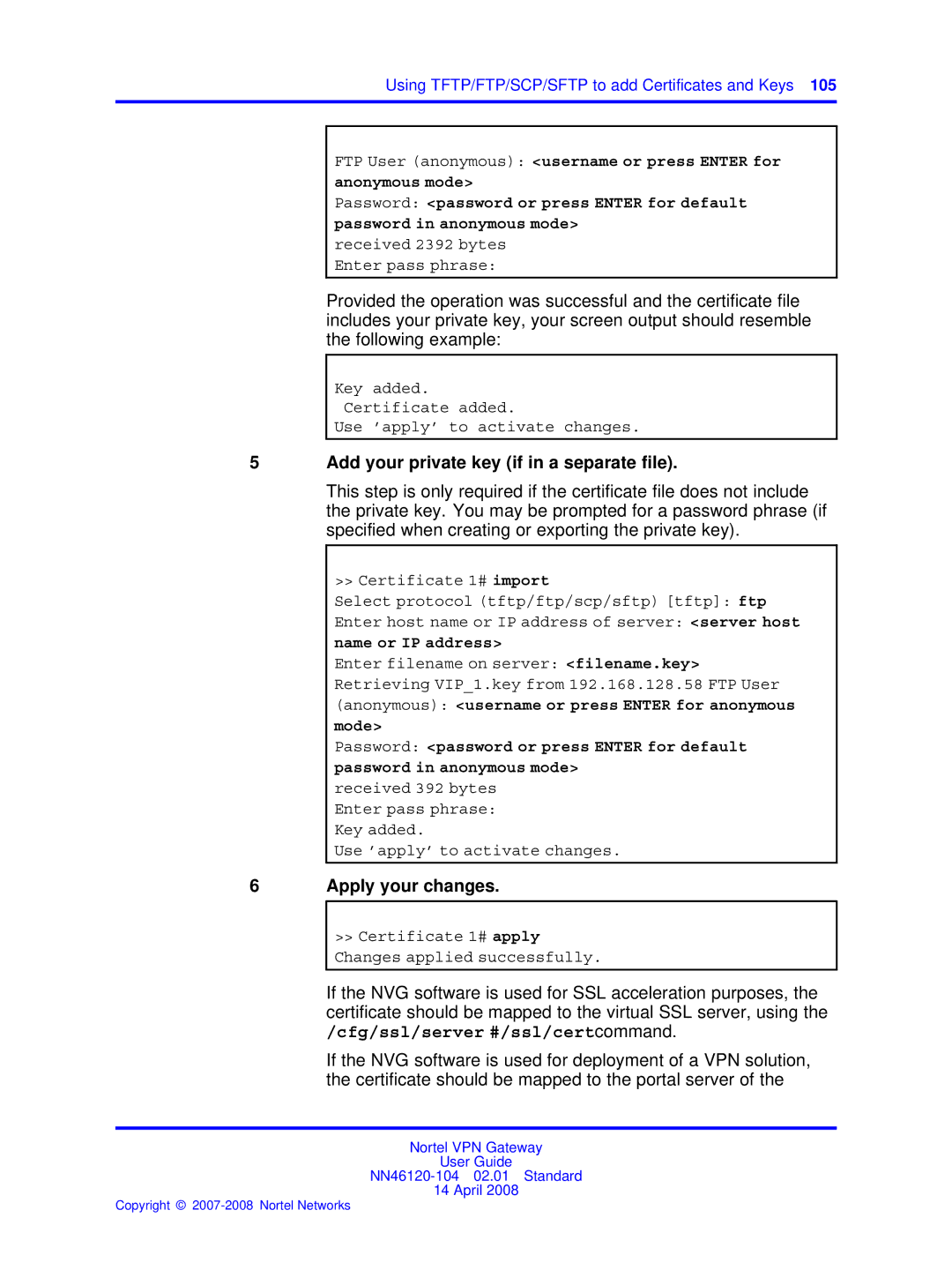 Nortel Networks NN46120-104 manual Add your private key if in a separate file 