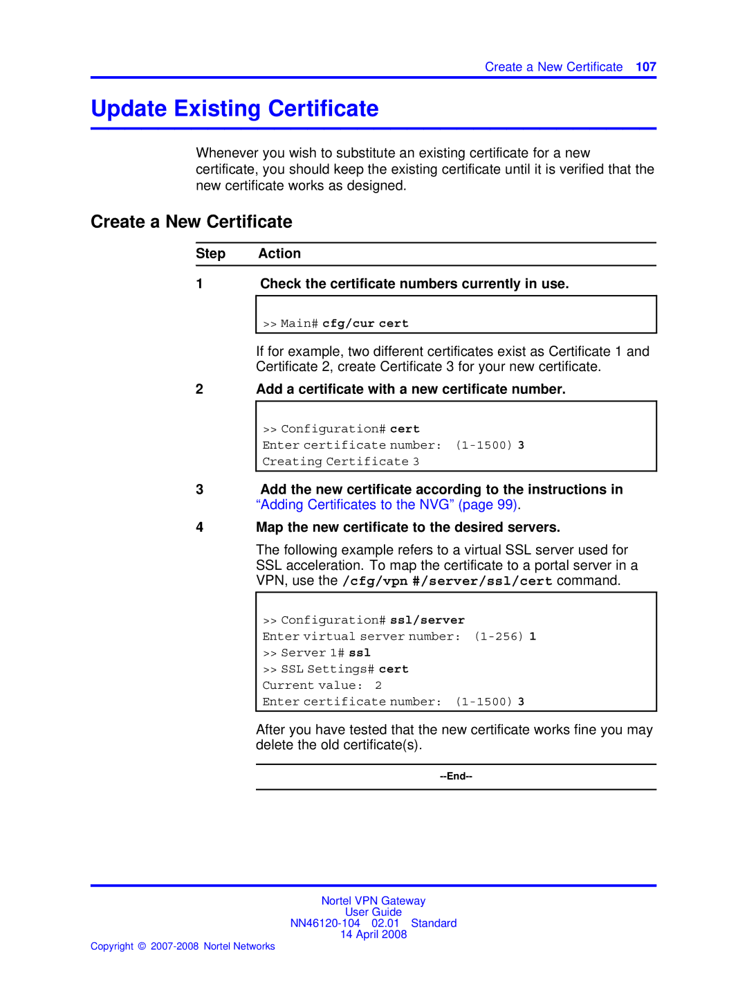 Nortel Networks NN46120-104 manual Update Existing Certiﬁcate, Create a New Certiﬁcate, Main# cfg/cur cert 