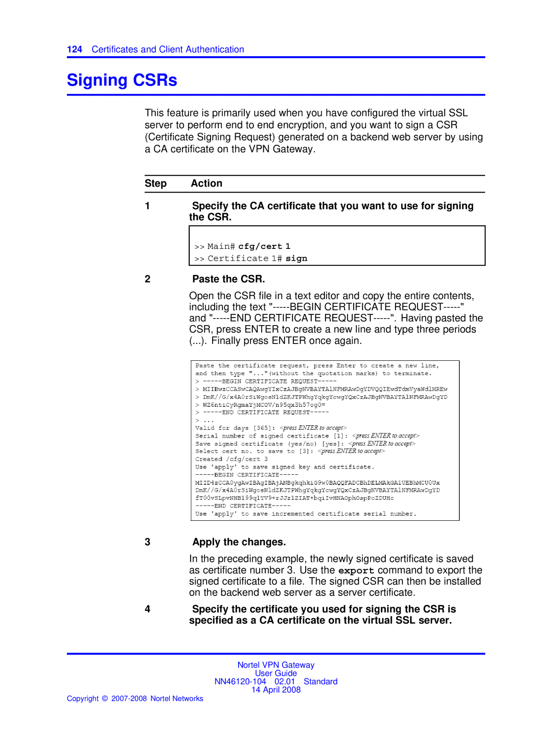 Nortel Networks NN46120-104 manual Signing CSRs, Paste the CSR 