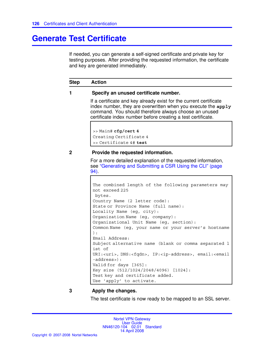 Nortel Networks NN46120-104 manual Generate Test Certiﬁcate, Step Action Specify an unused certificate number 