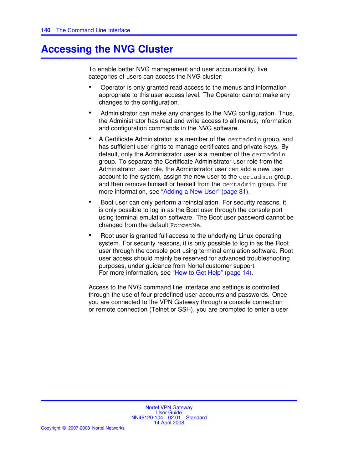 Nortel Networks NN46120-104 manual Accessing the NVG Cluster 