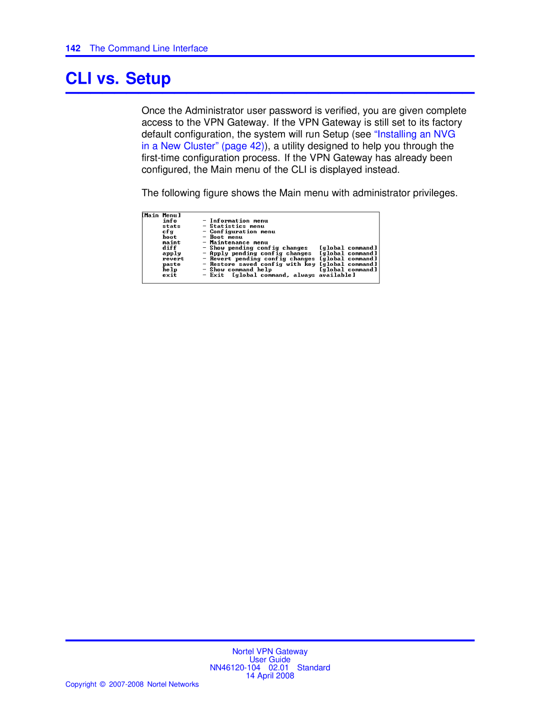 Nortel Networks NN46120-104 manual CLI vs. Setup 