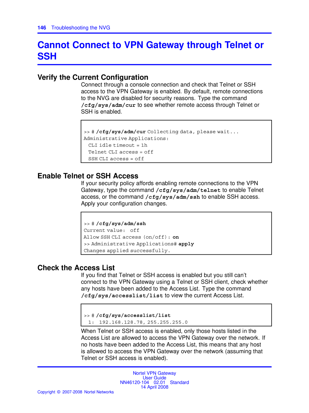 Nortel Networks NN46120-104 manual Cannot Connect to VPN Gateway through Telnet or, Verify the Current Conﬁguration 