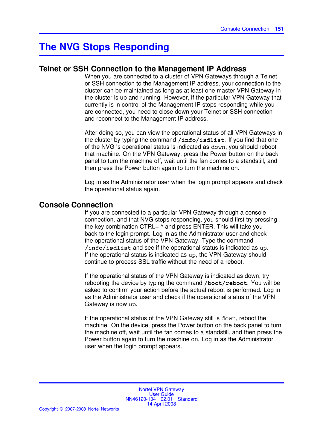 Nortel Networks NN46120-104 manual NVG Stops Responding, Telnet or SSH Connection to the Management IP Address 