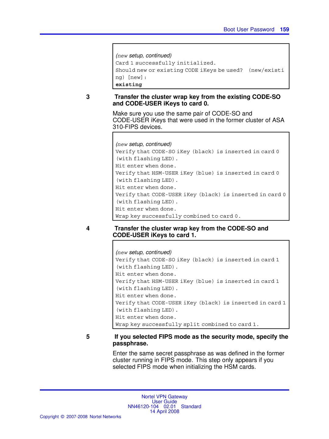 Nortel Networks NN46120-104 manual Existing 