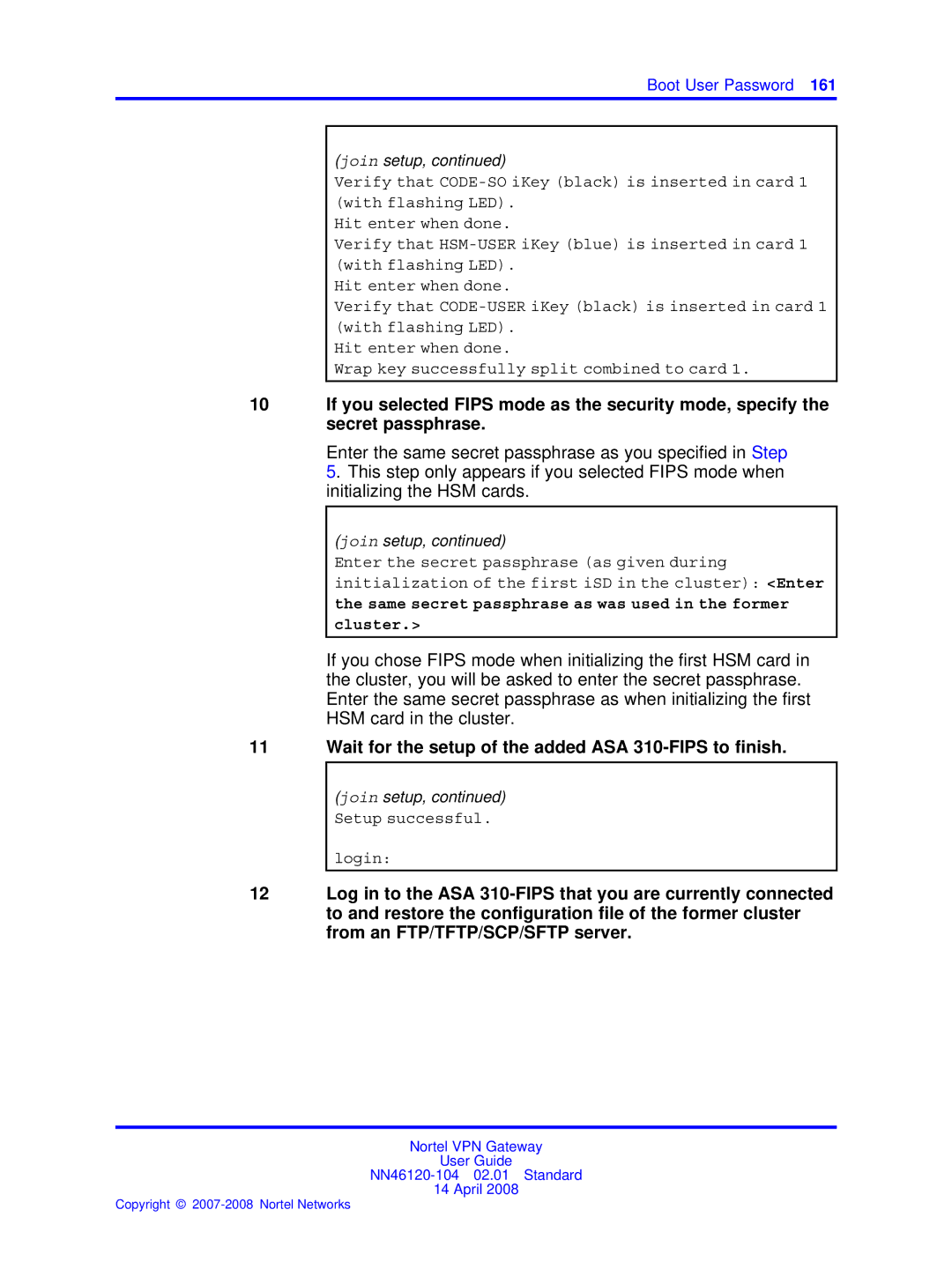 Nortel Networks NN46120-104 manual Wait for the setup of the added ASA 310-FIPS to finish 