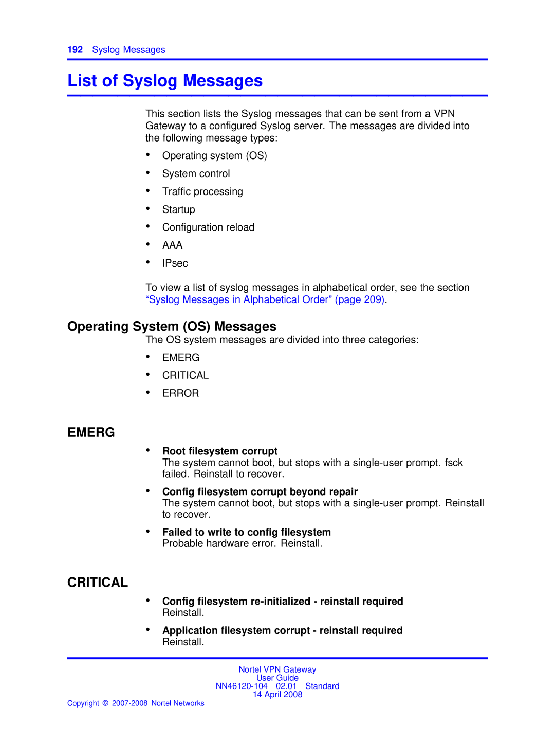 Nortel Networks NN46120-104 manual List of Syslog Messages, Operating System OS Messages, Root filesystem corrupt 