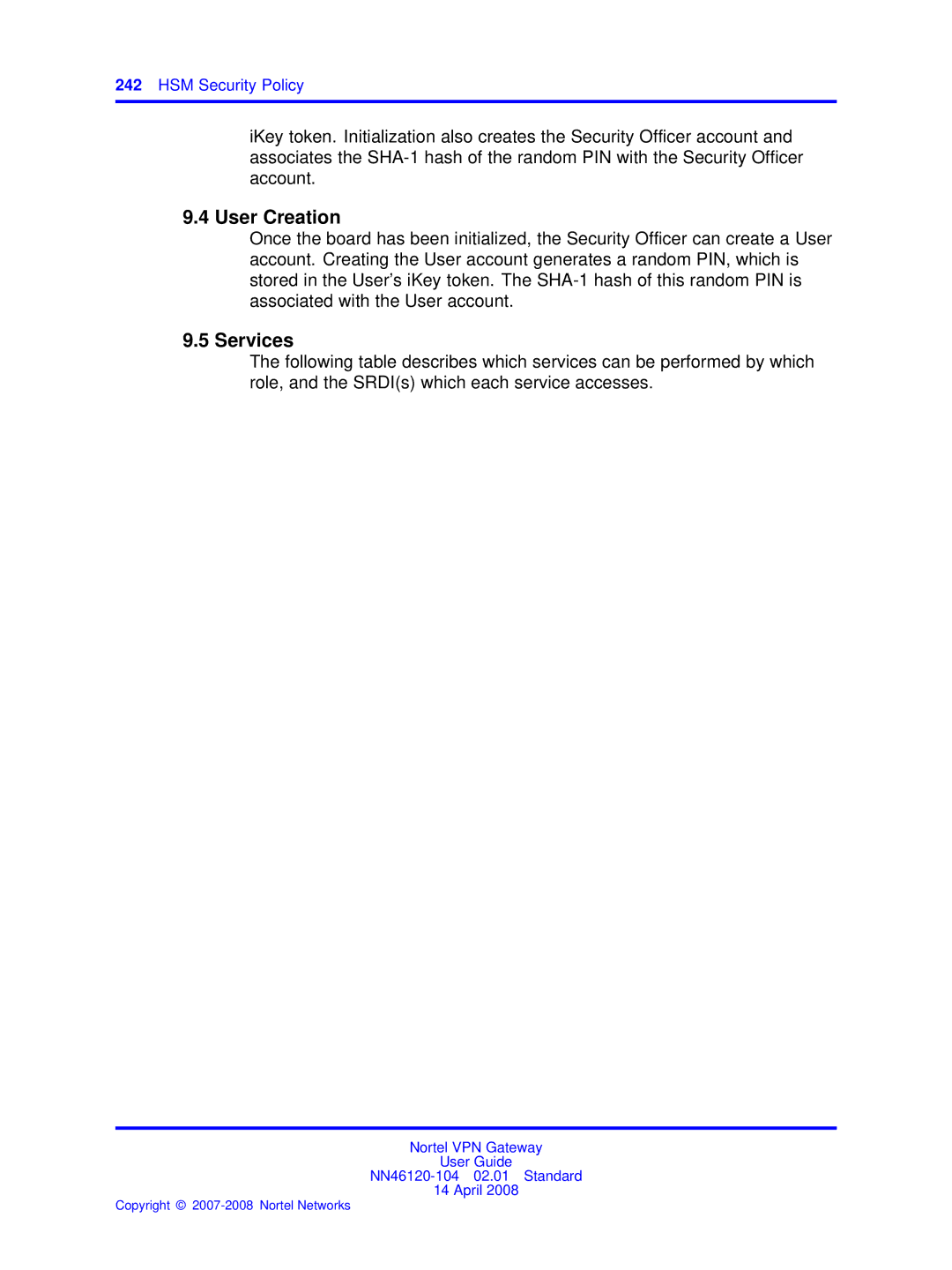 Nortel Networks NN46120-104 manual User Creation, Services 