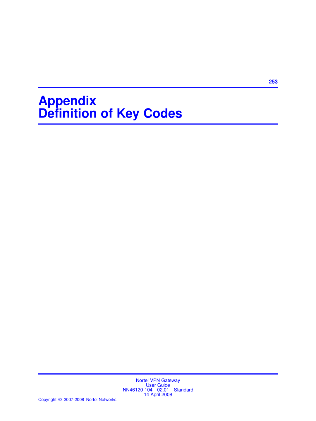 Nortel Networks NN46120-104 manual Appendix Deﬁnition of Key Codes 