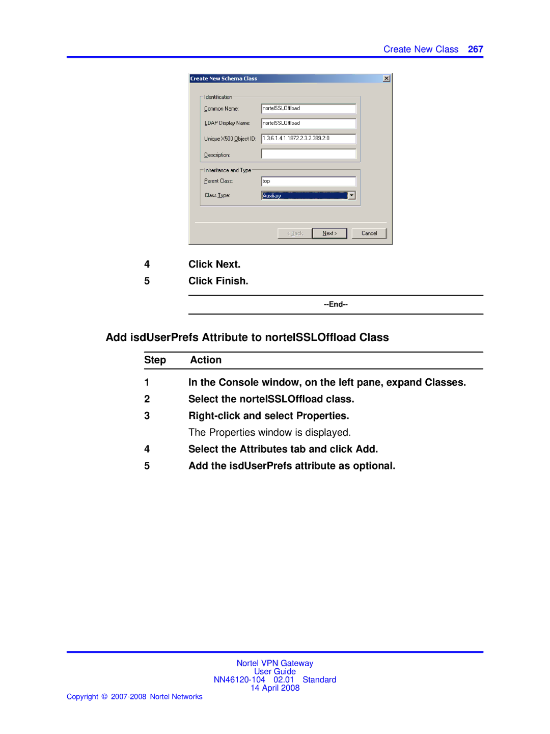 Nortel Networks NN46120-104 manual Add isdUserPrefs Attribute to nortelSSLOffload Class, Click Next Click Finish 