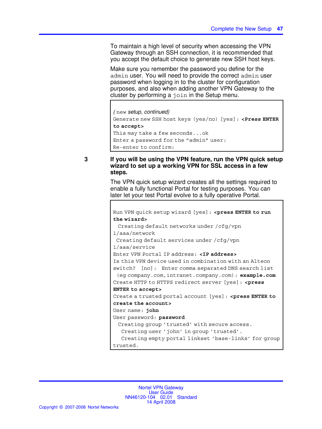 Nortel Networks NN46120-104 manual To accept, Wizard, Enter to accept, Create the account 