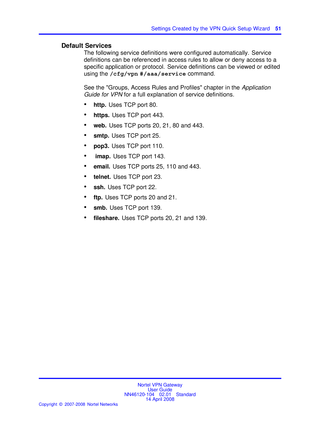 Nortel Networks NN46120-104 manual Default Services 