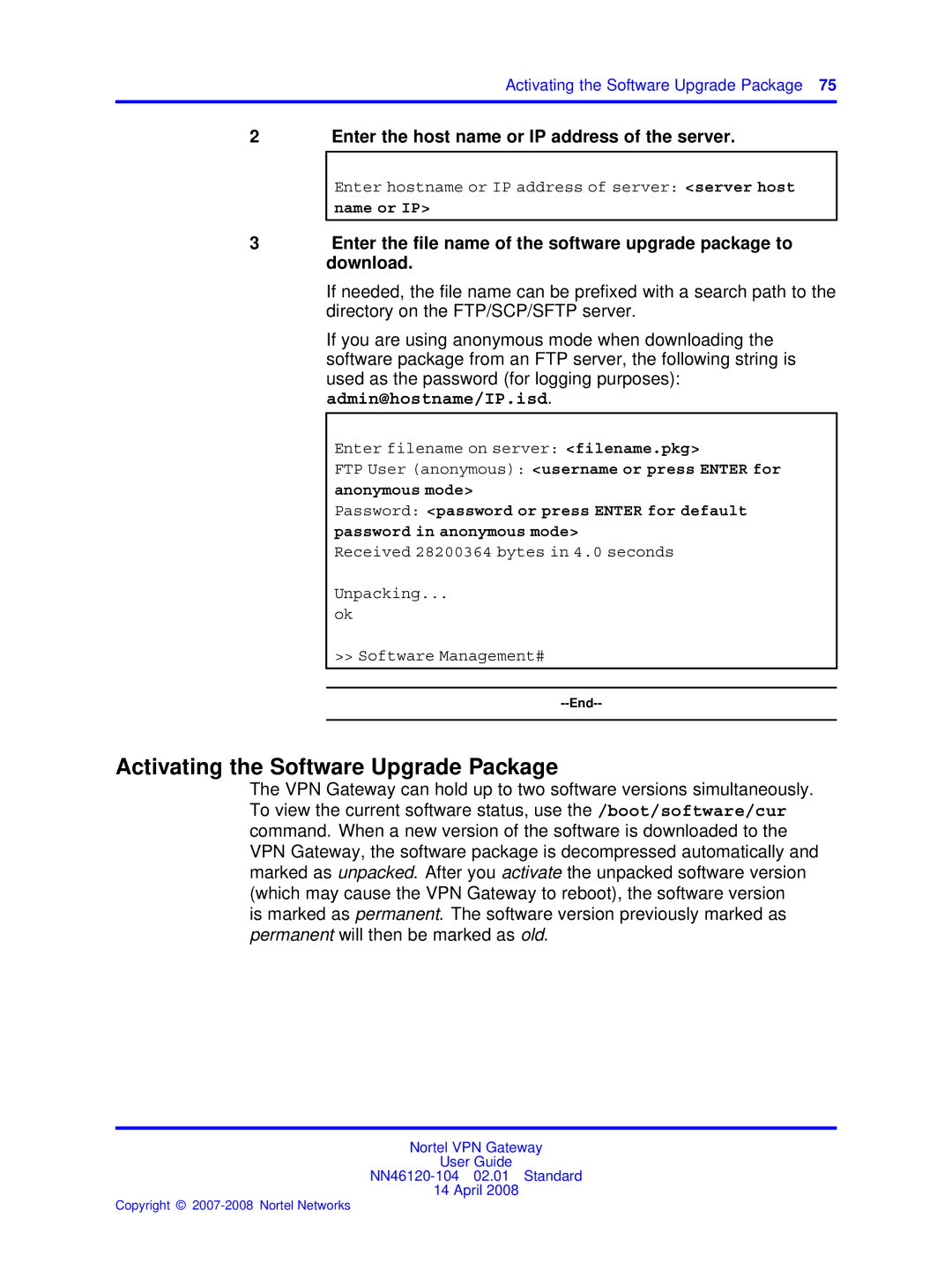 Nortel Networks NN46120-104 manual Activating the Software Upgrade Package, Enter the host name or IP address of the server 