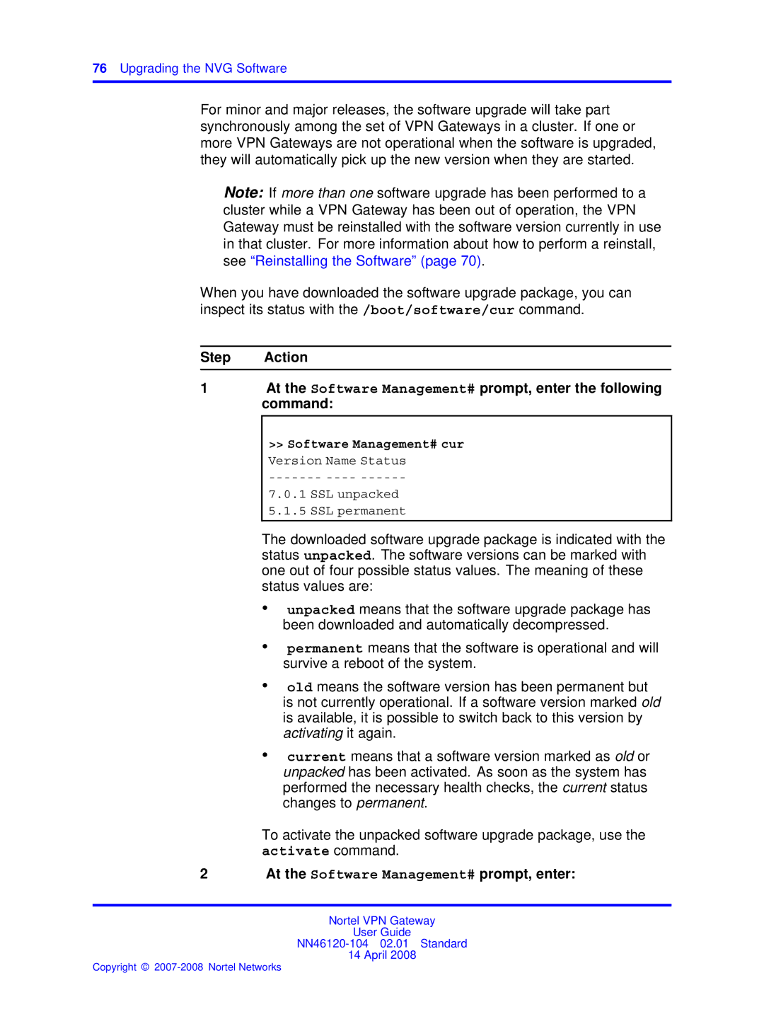 Nortel Networks NN46120-104 manual At the Software Management# prompt, enter, Software Management# cur 