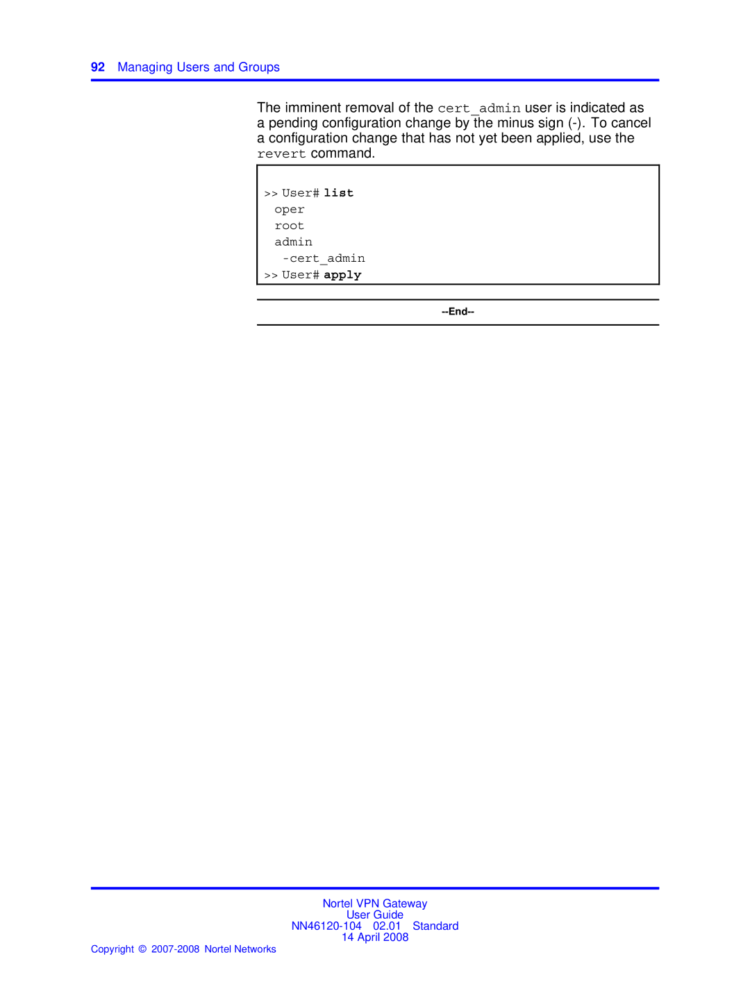 Nortel Networks NN46120-104 manual User# list Oper Root Admin Certadmin User# apply 