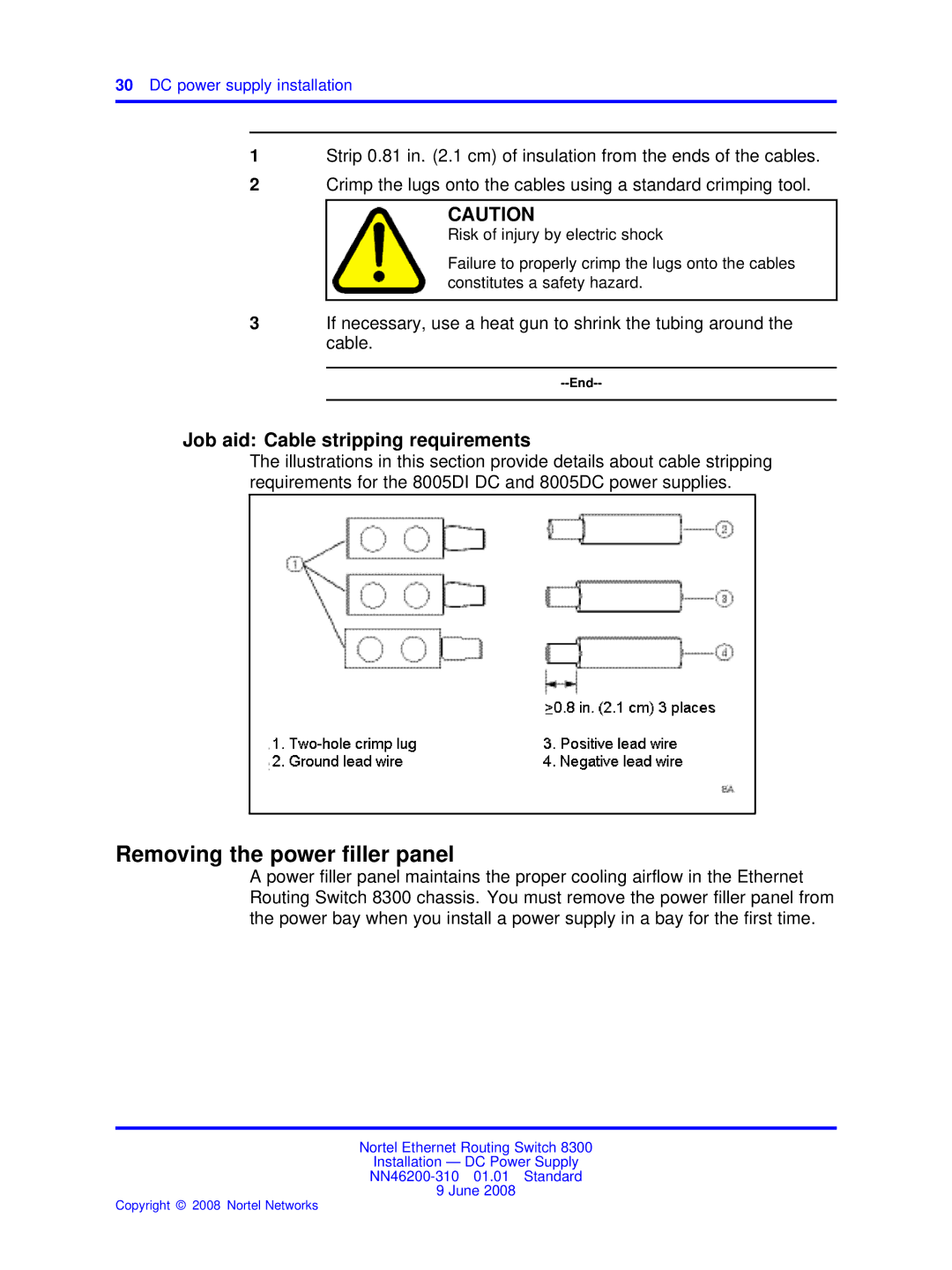 Nortel Networks NN46200-310 manual Removing the power ﬁller panel, Job aid Cable stripping requirements 