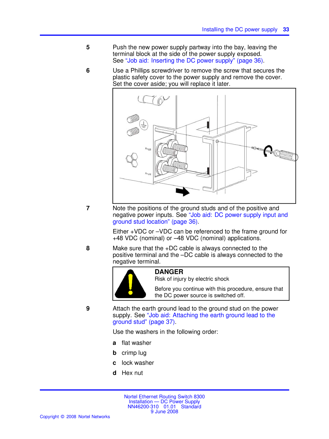 Nortel Networks NN46200-310 manual See Job aid Inserting the DC power supply 