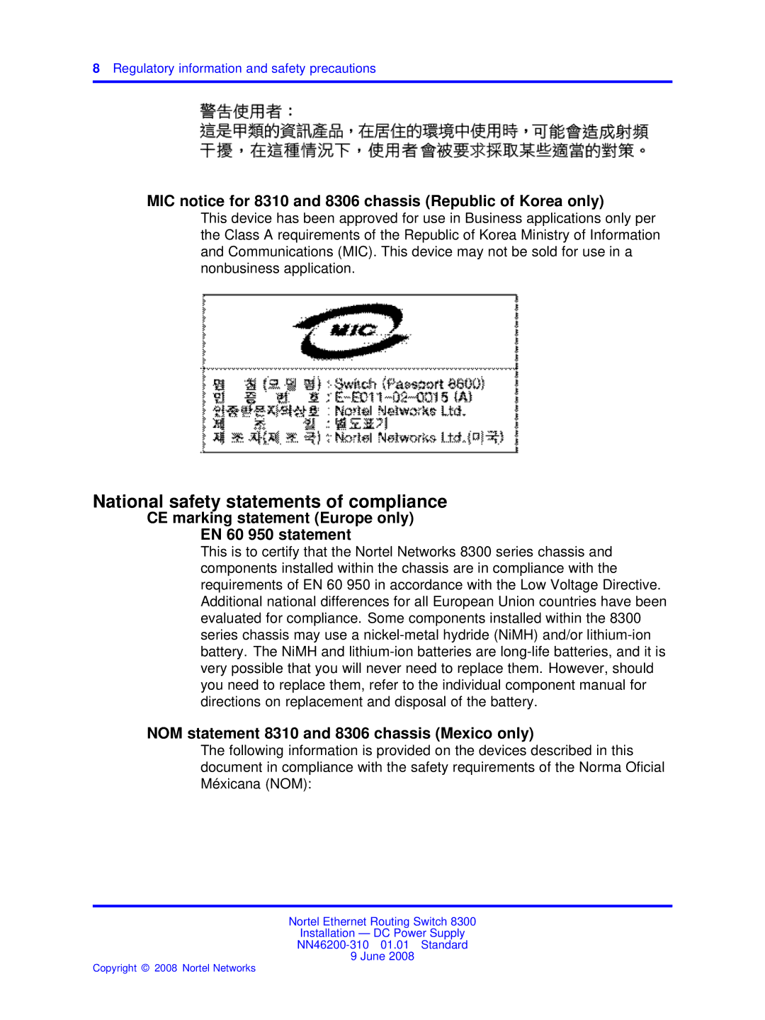 Nortel Networks NN46200-310 National safety statements of compliance, CE marking statement Europe only EN 60 950 statement 