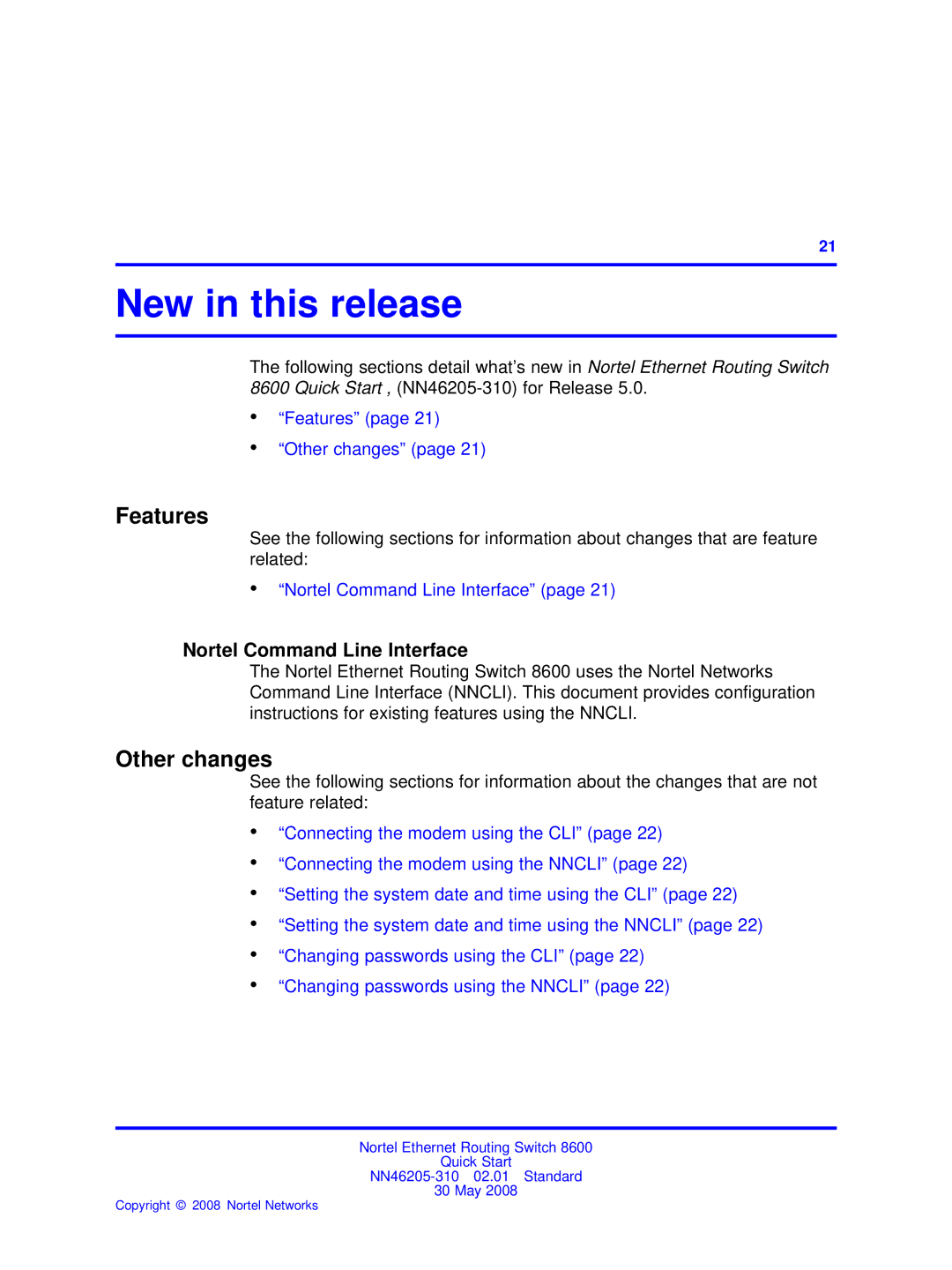 Nortel Networks NN46205-310 quick start New in this release, Features, Other changes, Nortel Command Line Interface 