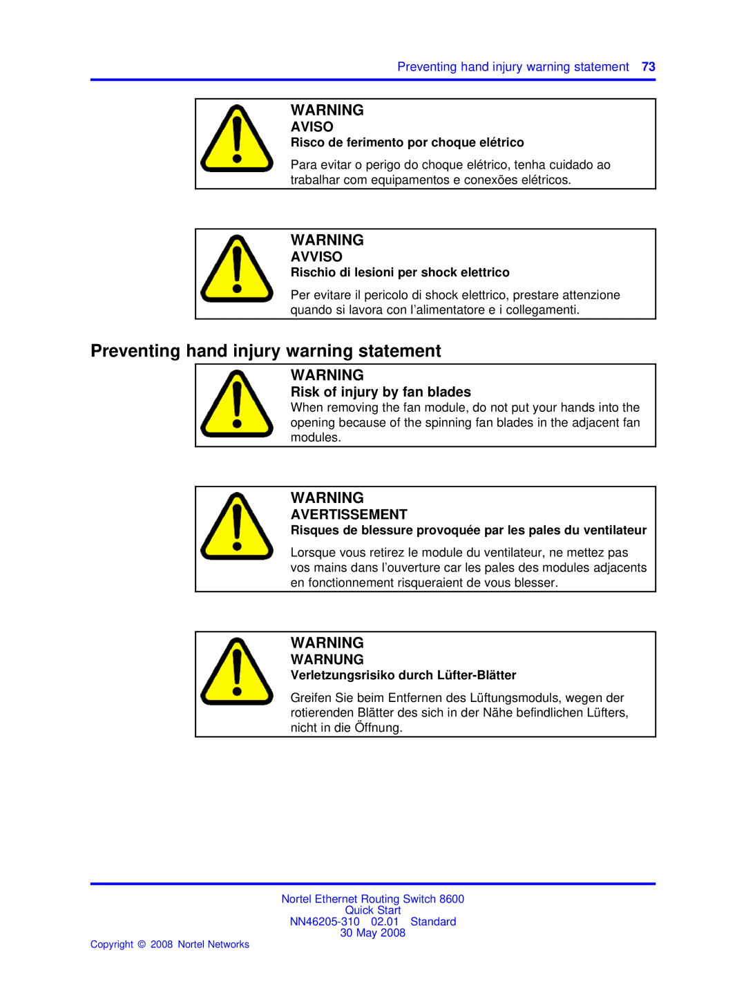 Nortel Networks NN46205-310 quick start Preventing hand injury warning statement, Risco de ferimento por choque elétrico 