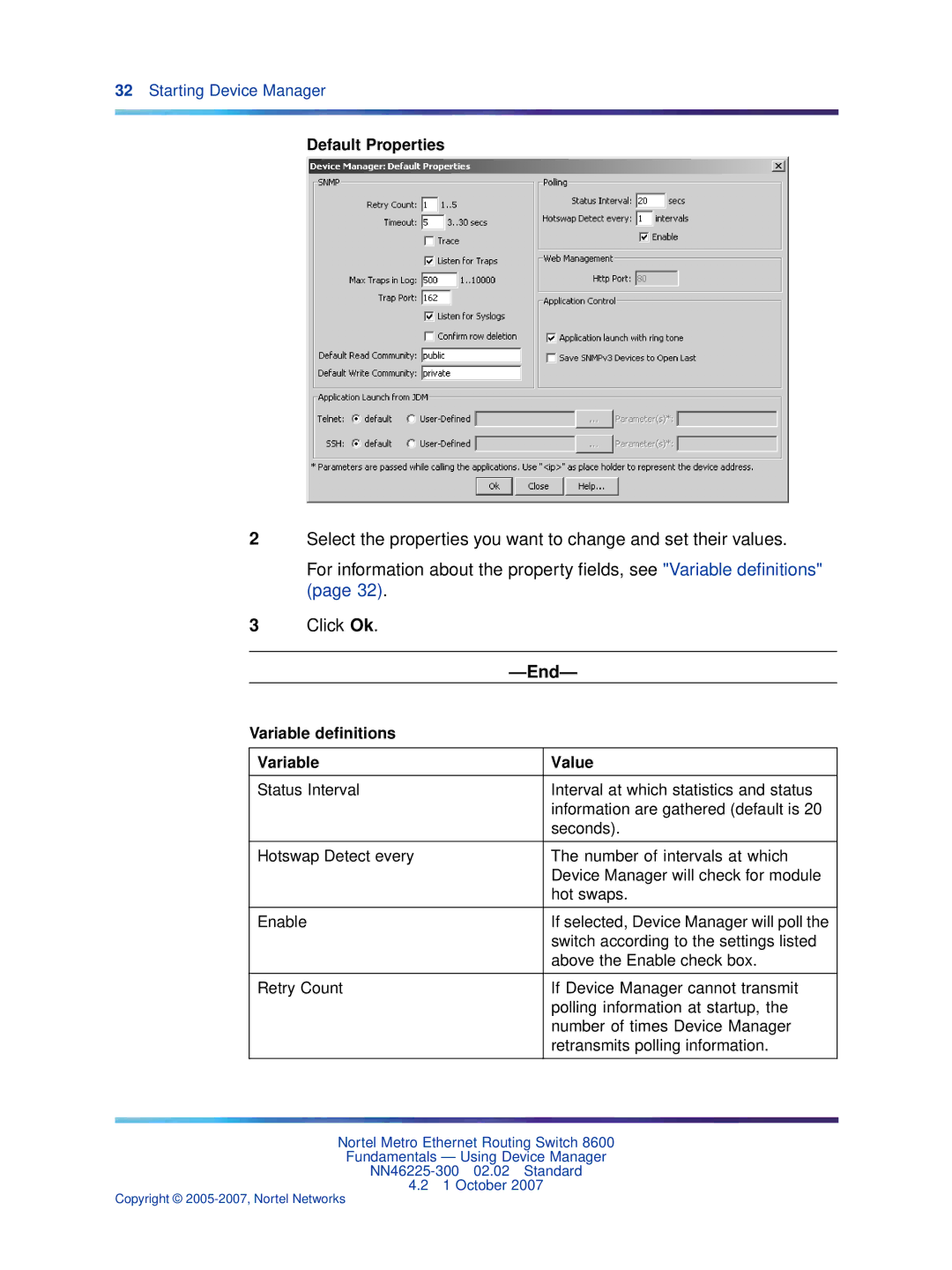 Nortel Networks NN46225-300 manual Default Properties, Variable deﬁnitions Value 