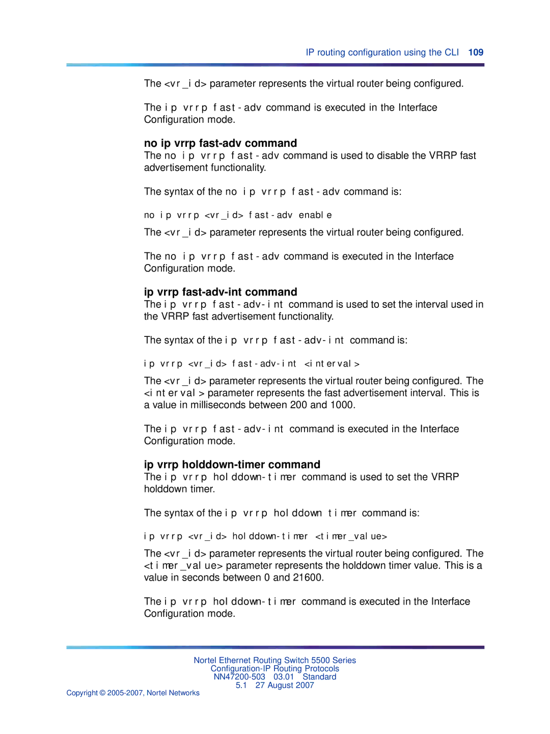 Nortel Networks NN47200-503 No ip vrrp fast-adv command, Ip vrrp fast-adv-int command, Ip vrrp holddown-timer command 