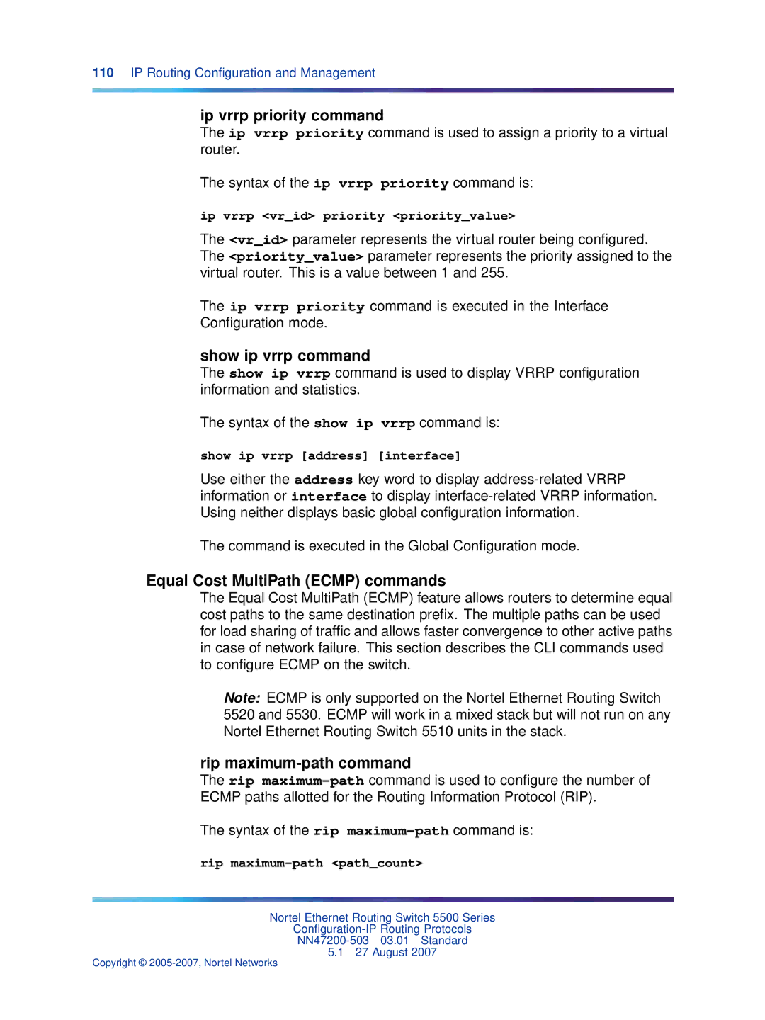 Nortel Networks NN47200-503 manual Ip vrrp priority command, Show ip vrrp command, Equal Cost MultiPath Ecmp commands 