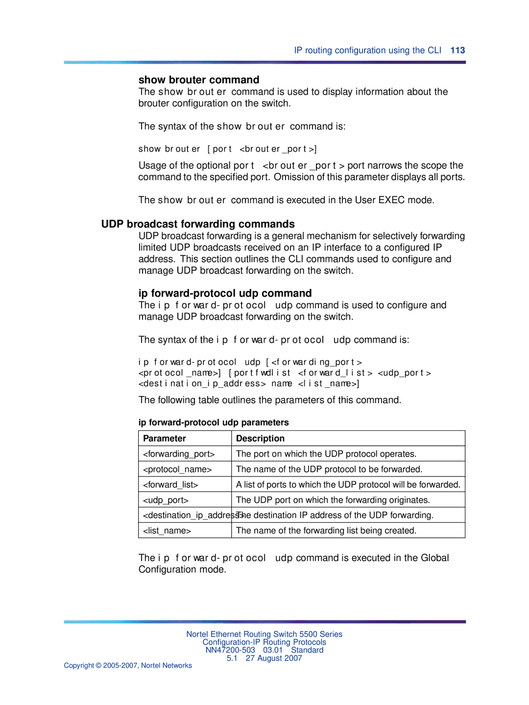 Nortel Networks NN47200-503 manual Show brouter command, UDP broadcast forwarding commands, Ip forward-protocol udp command 