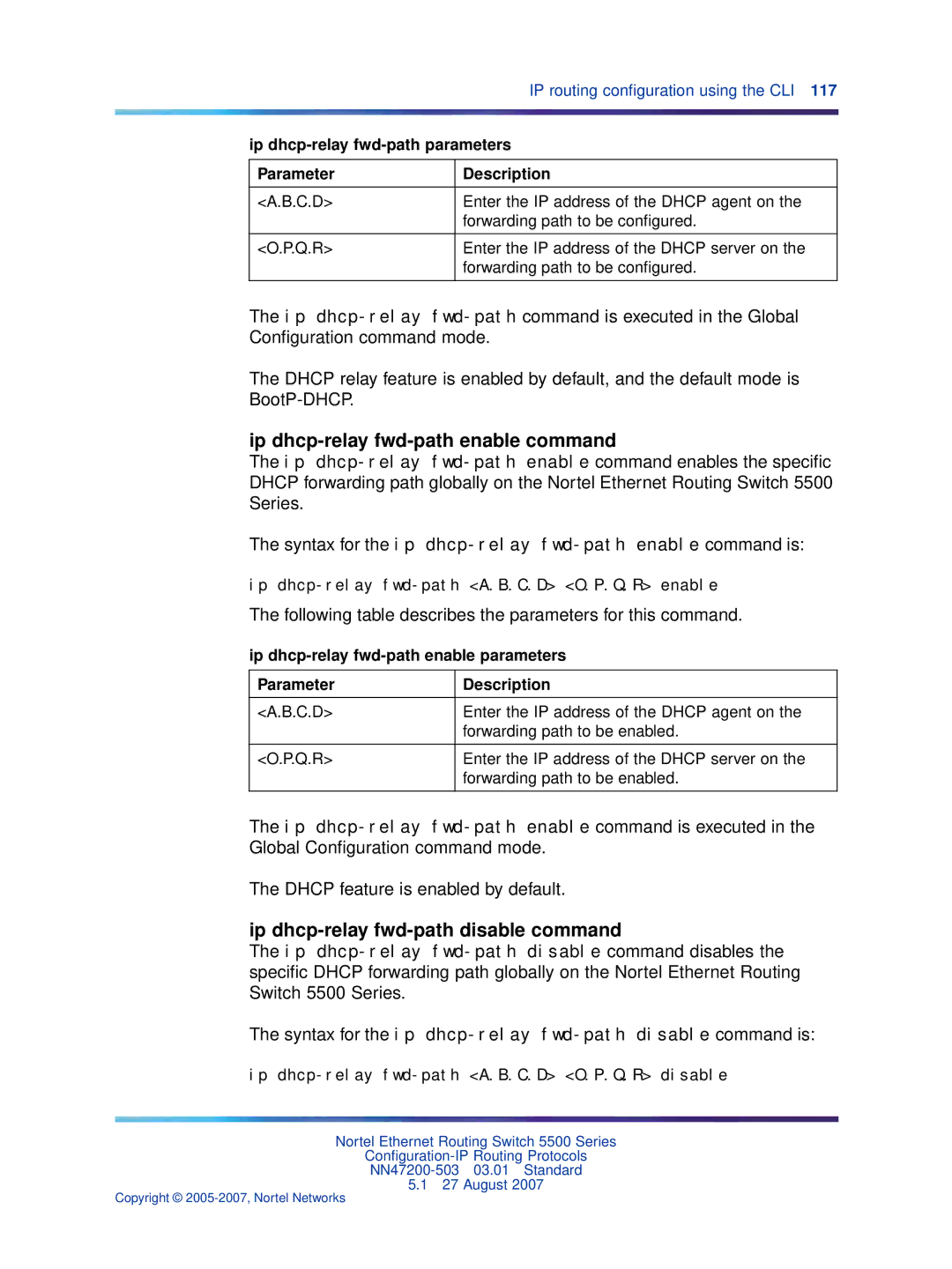 Nortel Networks NN47200-503 manual Ip dhcp-relay fwd-path enable command, Ip dhcp-relay fwd-path disable command 