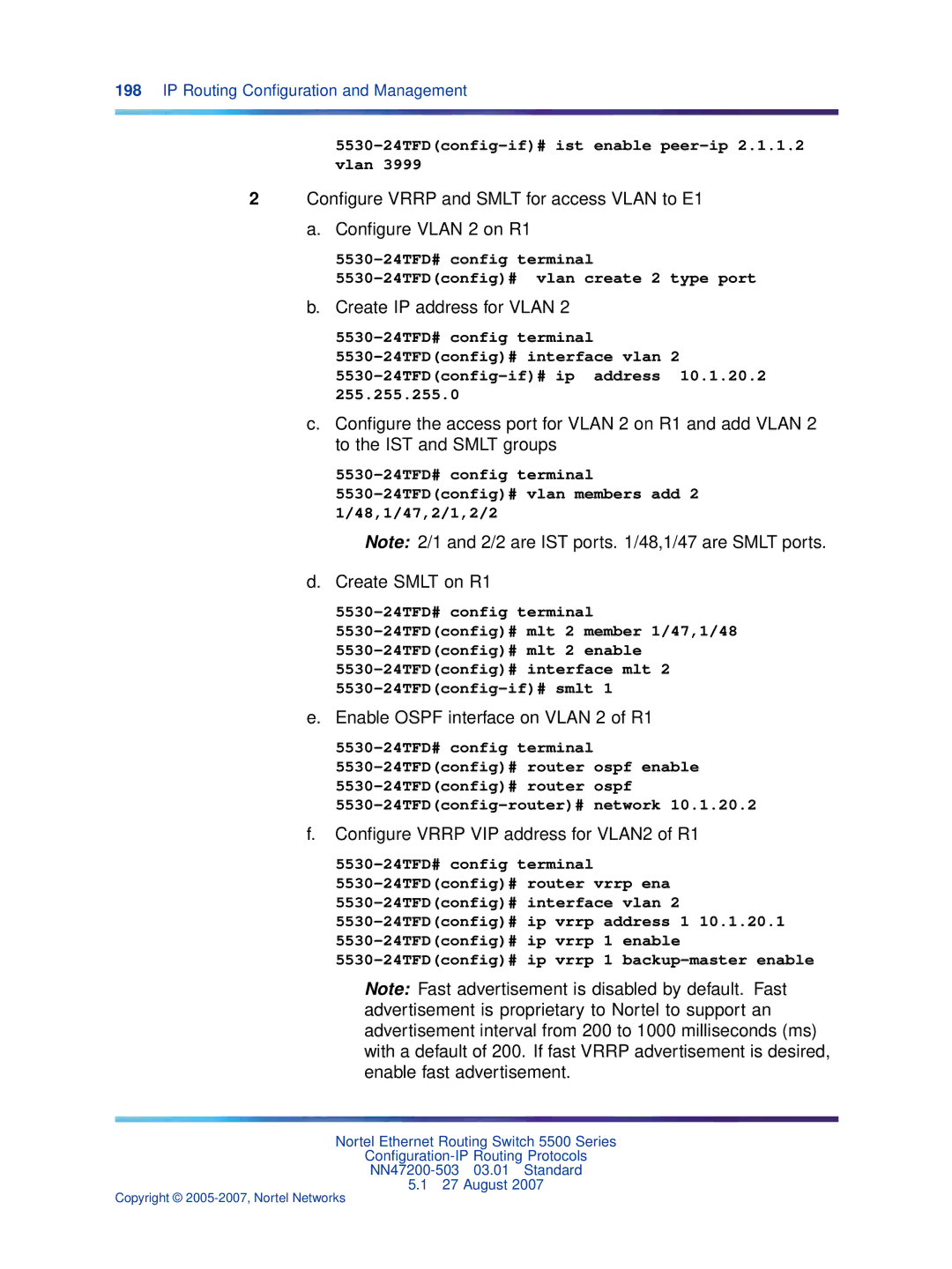 Nortel Networks NN47200-503 manual Create IP address for Vlan, Create Smlt on R1, Enable Ospf interface on Vlan 2 of R1 