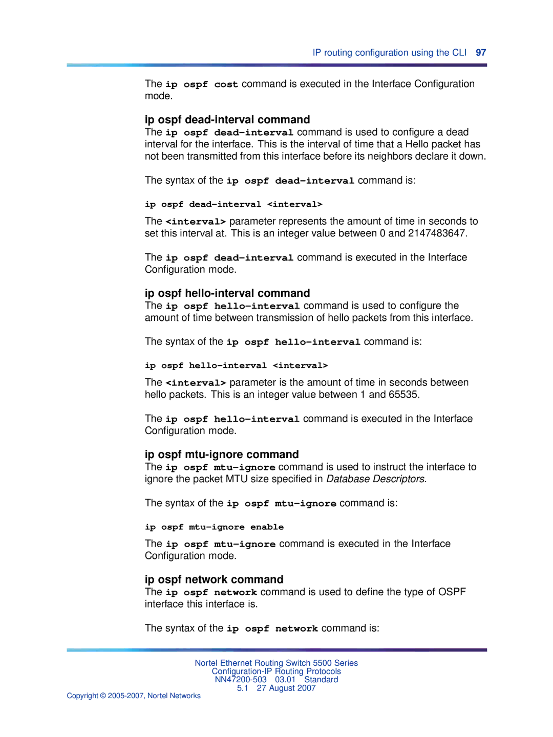 Nortel Networks NN47200-503 Ip ospf dead-interval command, Ip ospf hello-interval command, Ip ospf mtu-ignore command 