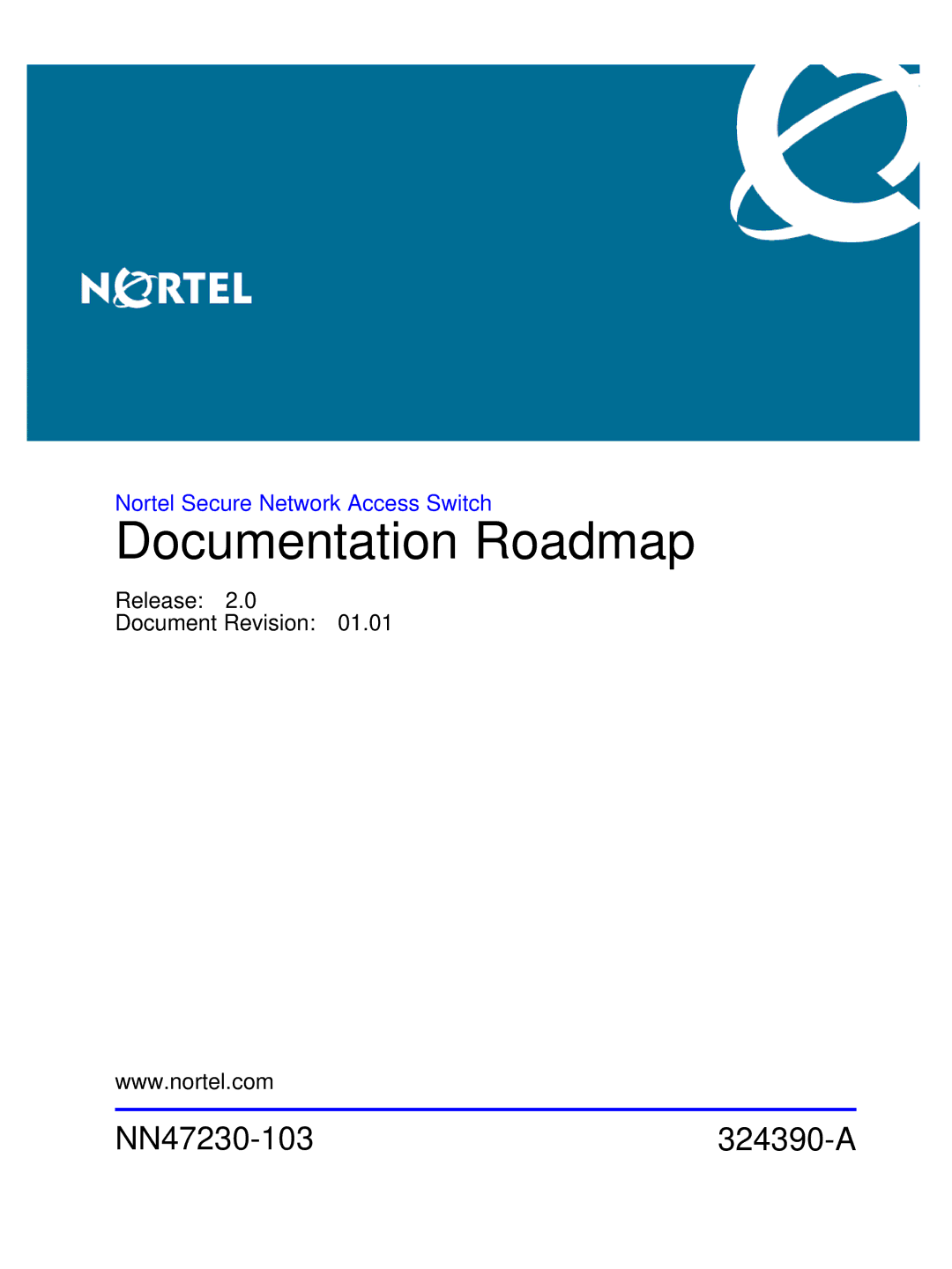 Nortel Networks NN47230-103 manual Documentation Roadmap 