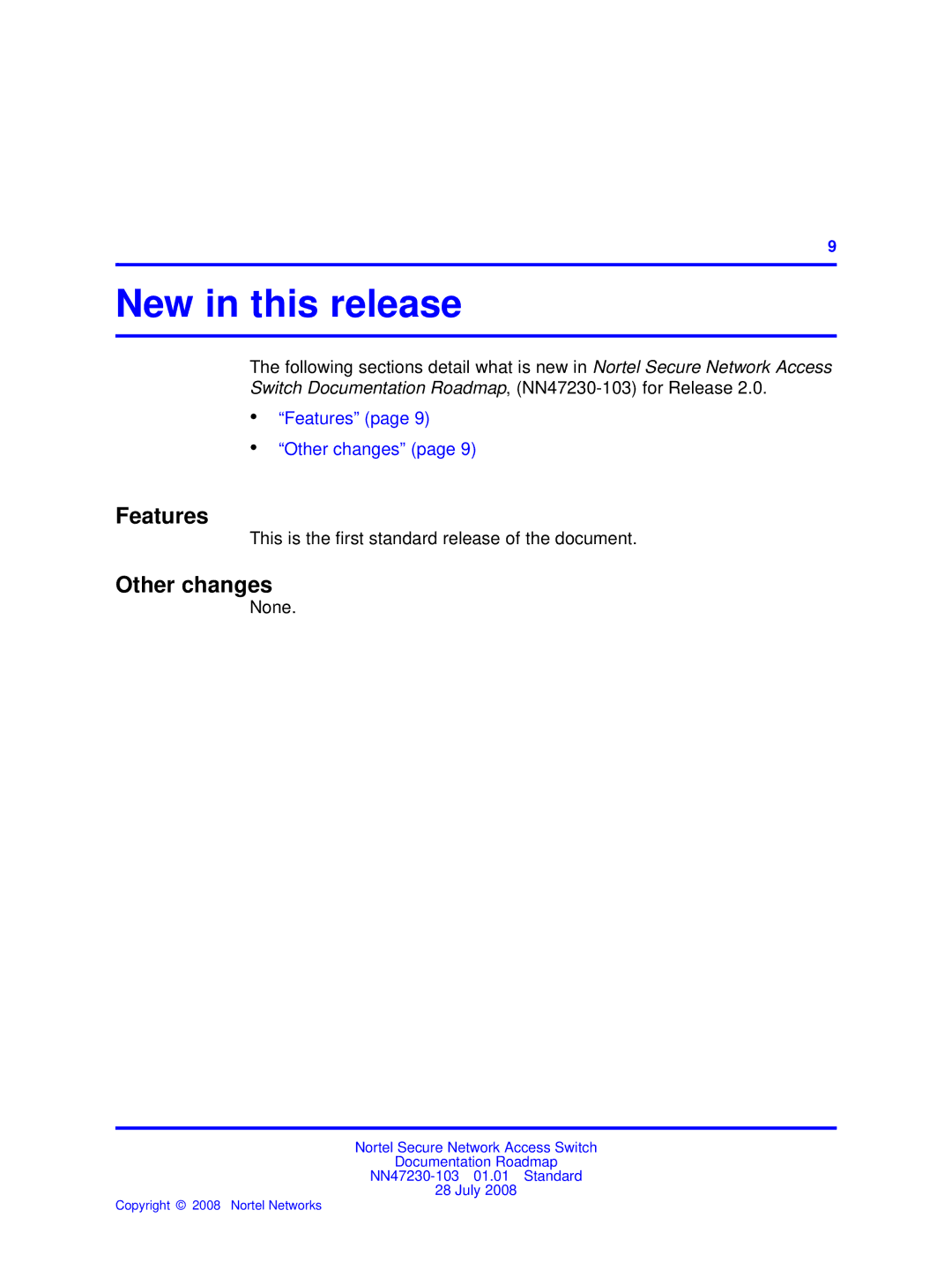 Nortel Networks NN47230-103 manual New in this release, Features, Other changes 