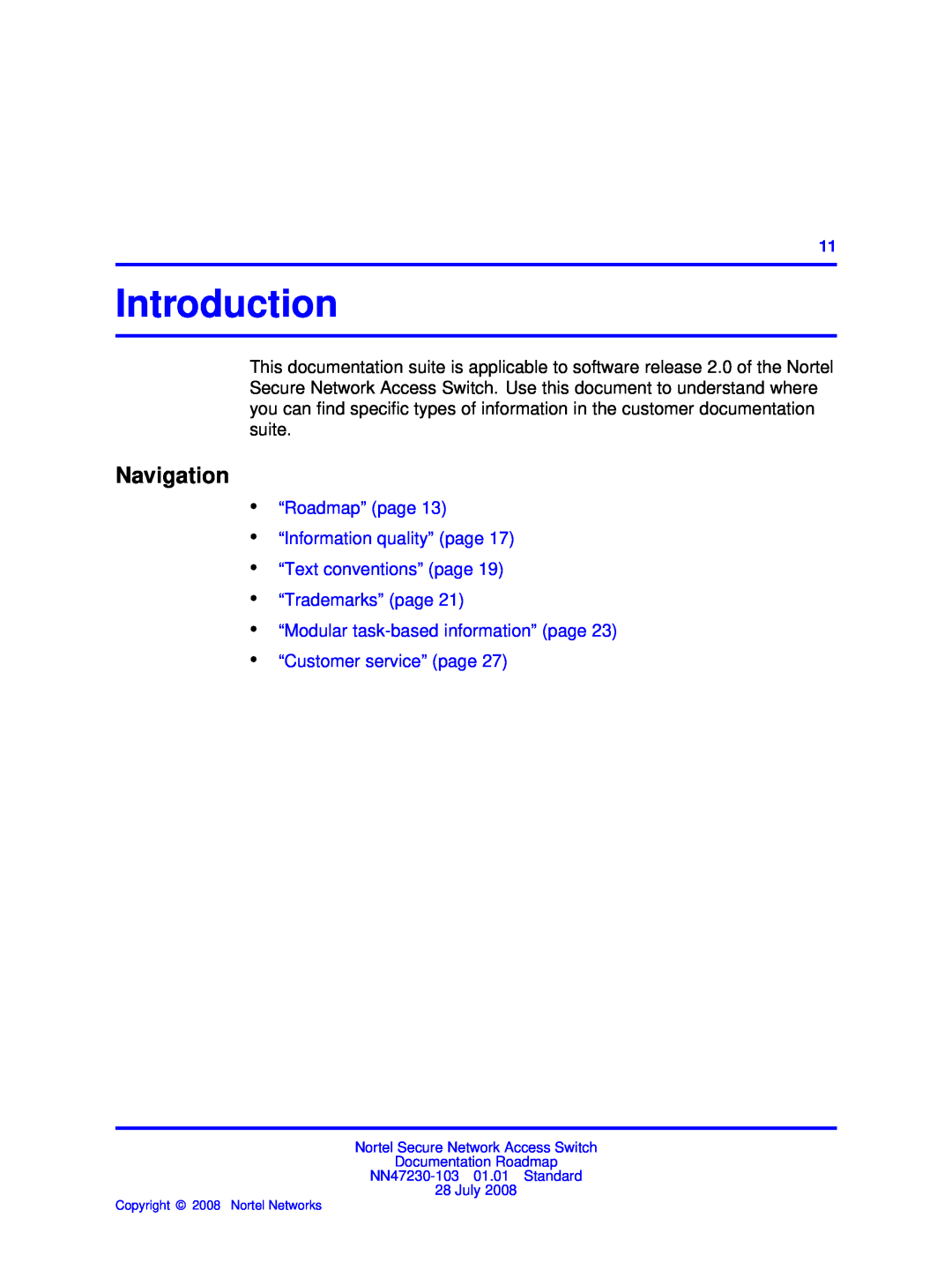 Nortel Networks NN47230-103 Introduction, Navigation, “Roadmap” page “Information quality” page “Text conventions” page 