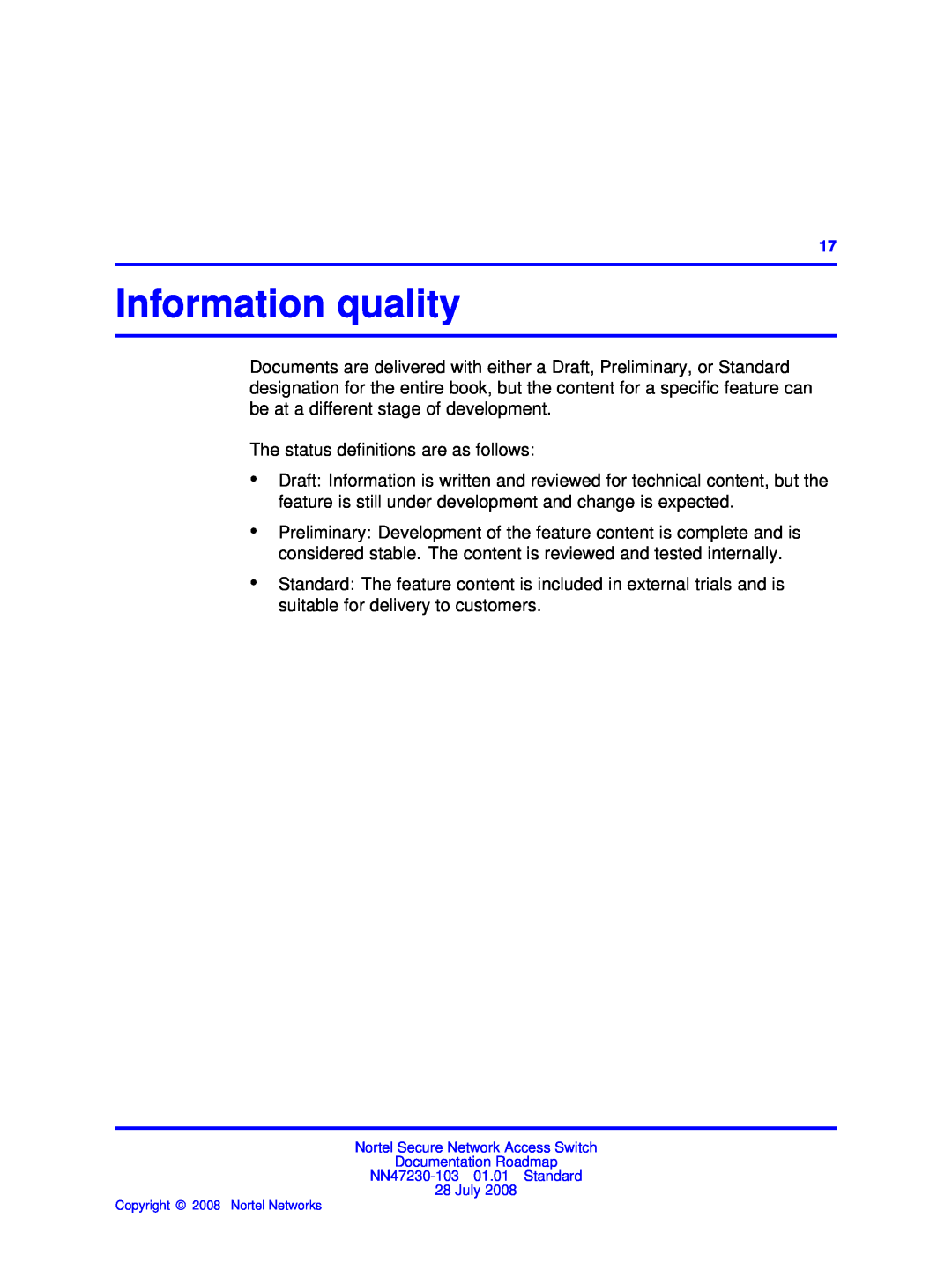 Nortel Networks NN47230-103 manual Information quality 