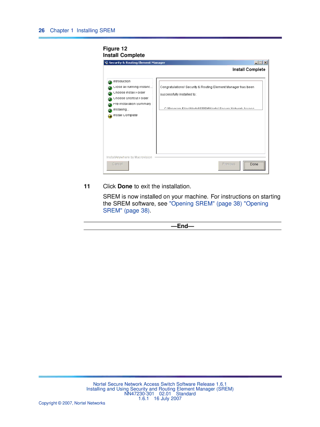 Nortel Networks NN47230-301 manual Install Complete 