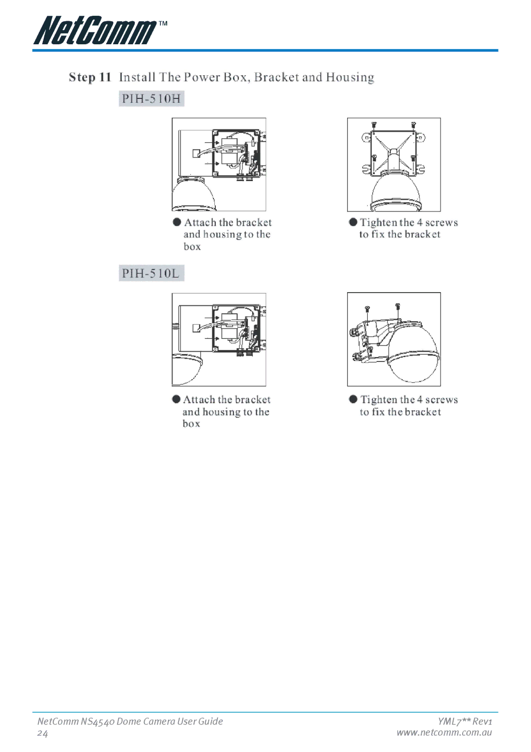 Nortel Networks manual NetComm NS4540 Dome Camera User Guide 