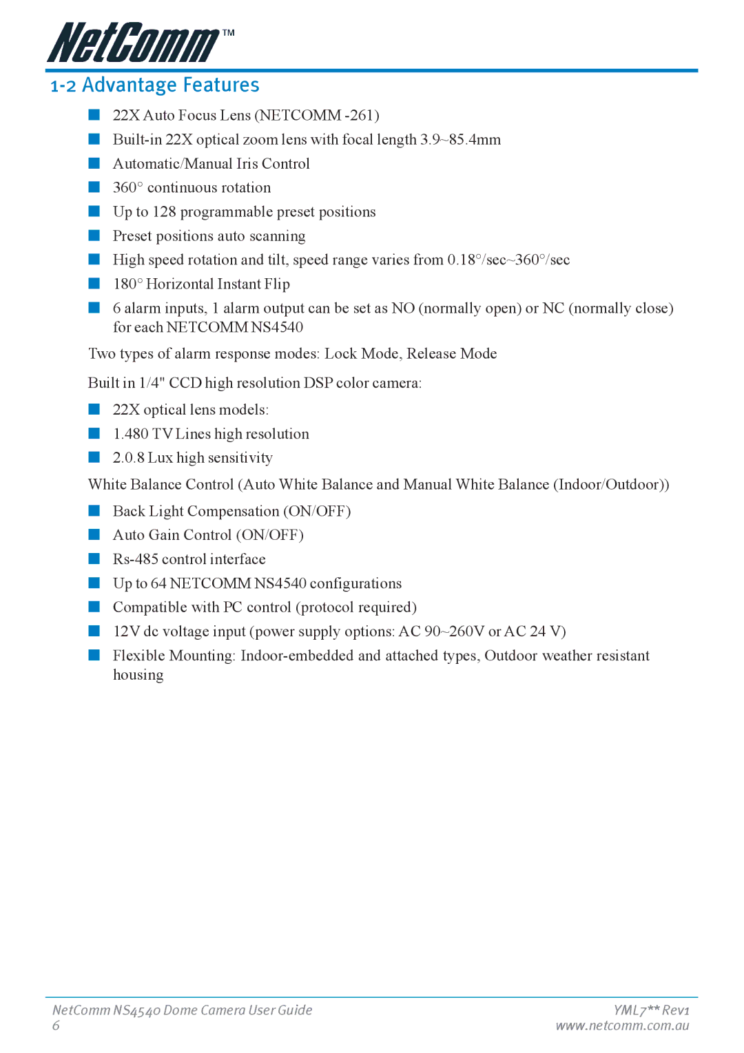 Nortel Networks NS4540 manual Advantage Features 