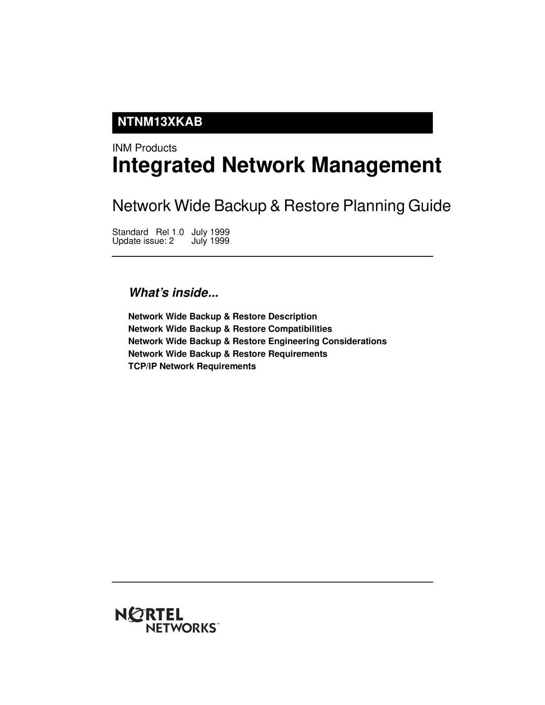 Nortel Networks NTNM13XKAB manual Integrated Network Management, Network Wide Backup & Restore Planning Guide 