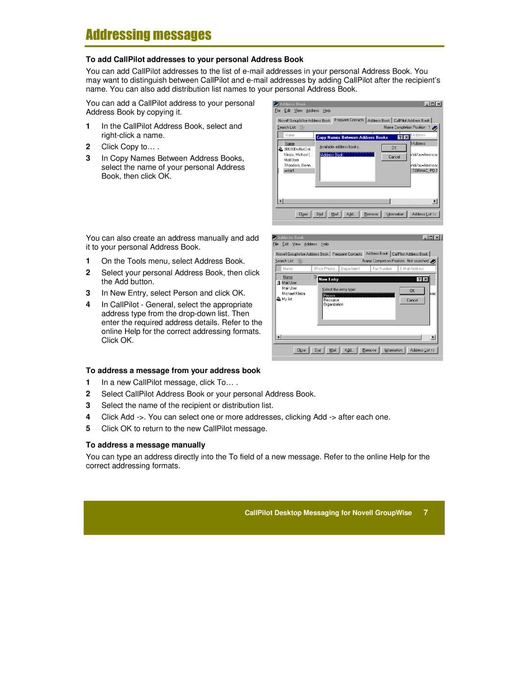 Nortel Networks NTRG22AC, A0789401 manual To add CallPilot addresses to your personal Address Book 