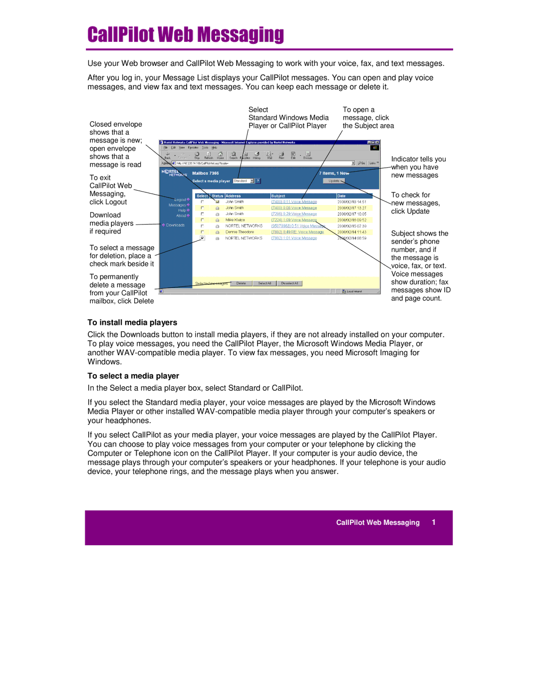 Nortel Networks NTRG22AC, A0789401 manual To install media players, To select a media player 