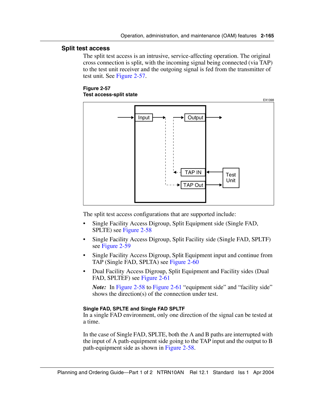 Nortel Networks 3500, NTRN10AN manual Split test access, Test access-split state, Single FAD, Splte and Single FAD Spltf 