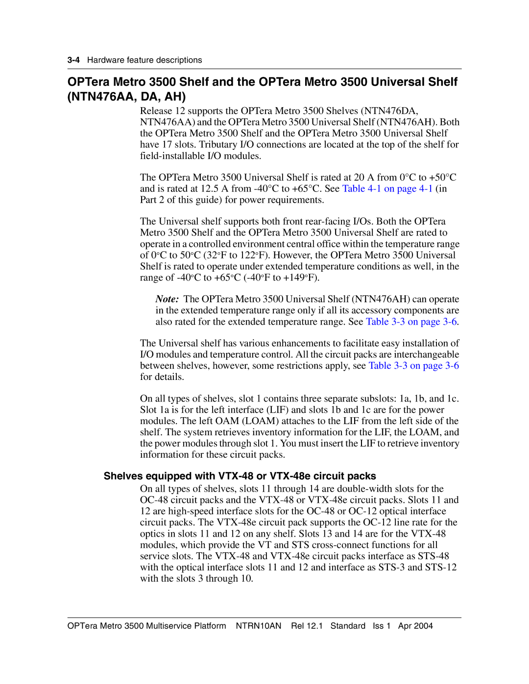 Nortel Networks NTRN10AN, 3500 manual Shelves equipped with VTX-48 or VTX-48e circuit packs 